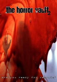 The Horror Vault 2